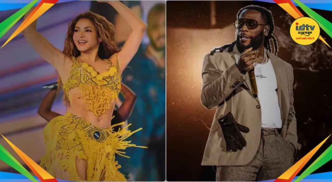 Shakira Burna Boy Presentation
