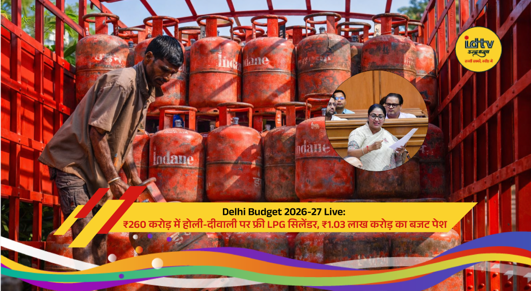 Delhi CM presents Budget 2026-27 highlighting free LPG cylinders, green initiatives and ₹1.03 lakh crore allocation