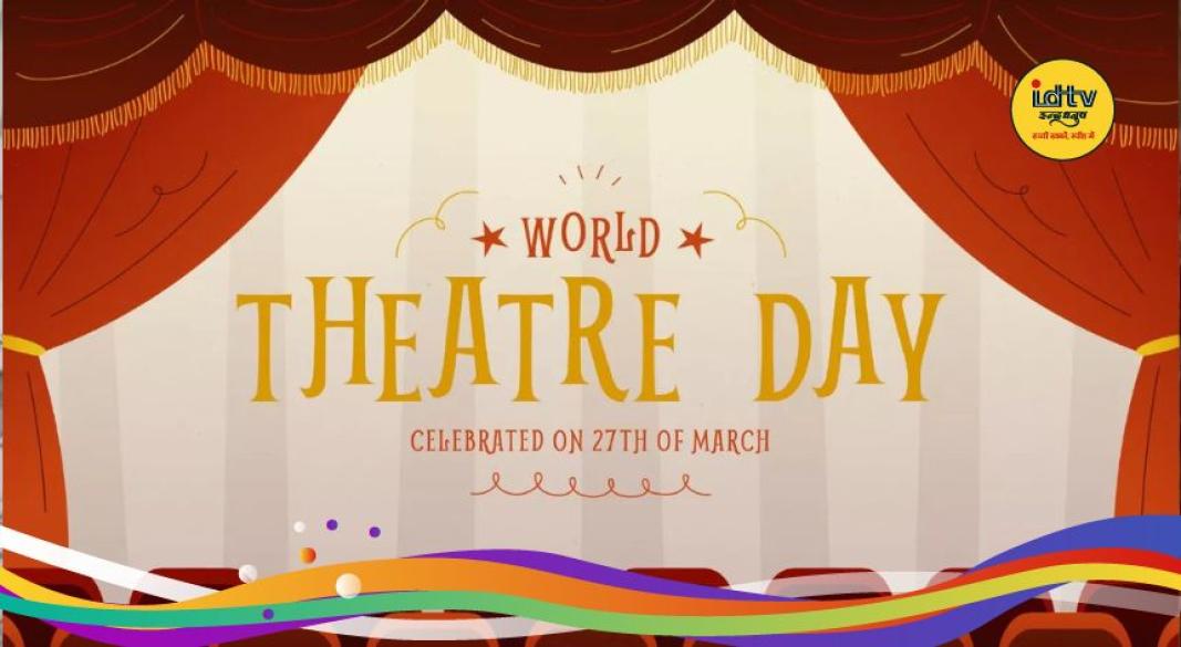 World Theatre Day