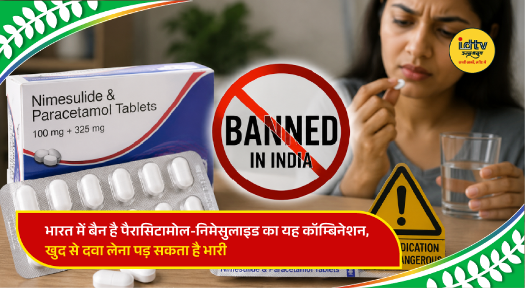 Medicine tablets and prescription strips highlighting the banned Paracetamol-Nimesulide combination in India.